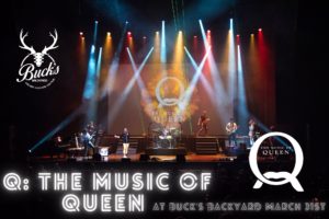 Q The Music of Queen - Buck's Backyard