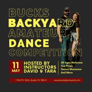 Buck's Backyard Amateur Dance Competition