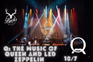 Q The Music of Queen and Led Zeppelin - Buck's Backyard
