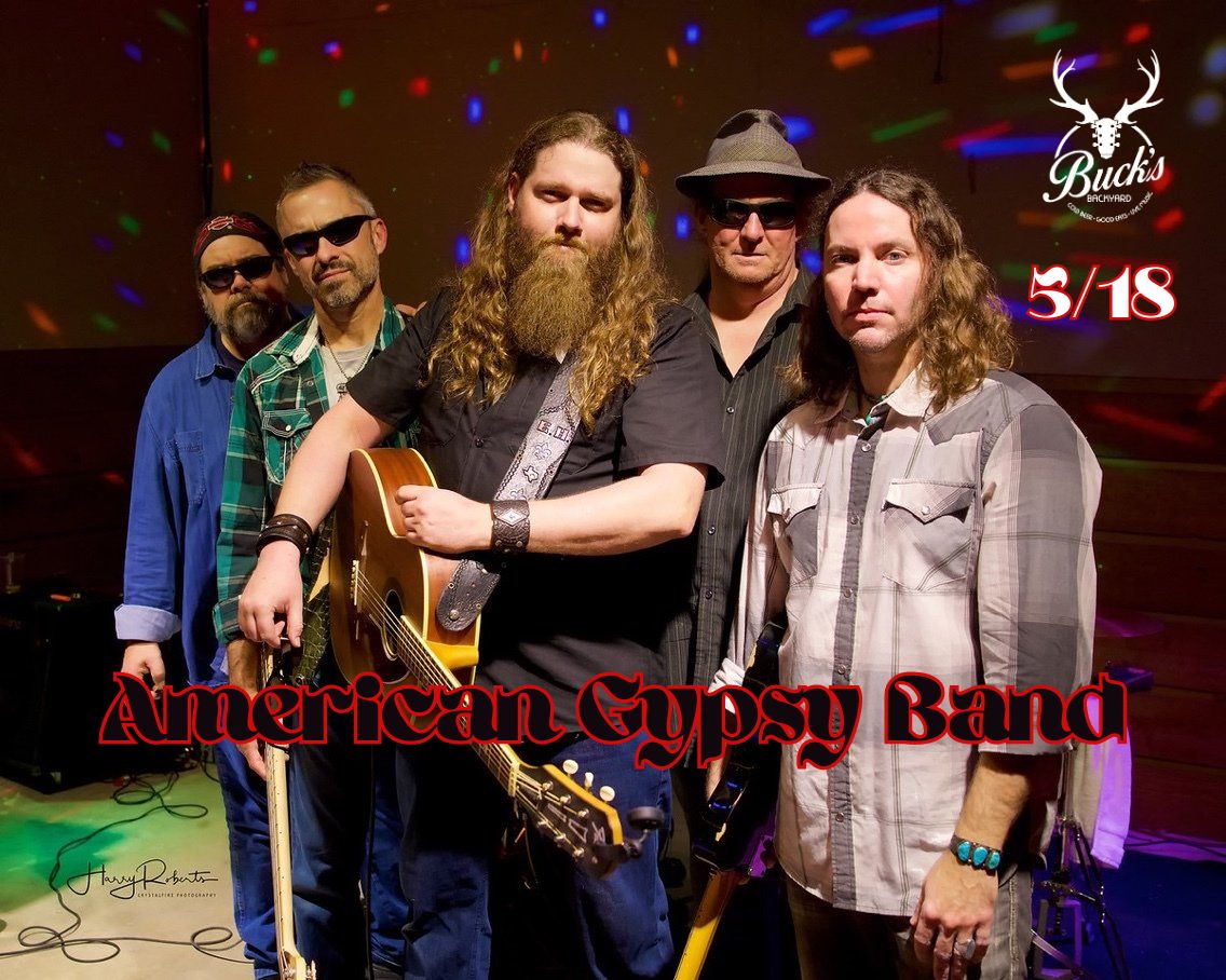 American Gypsy Band - Buck's Backyard
