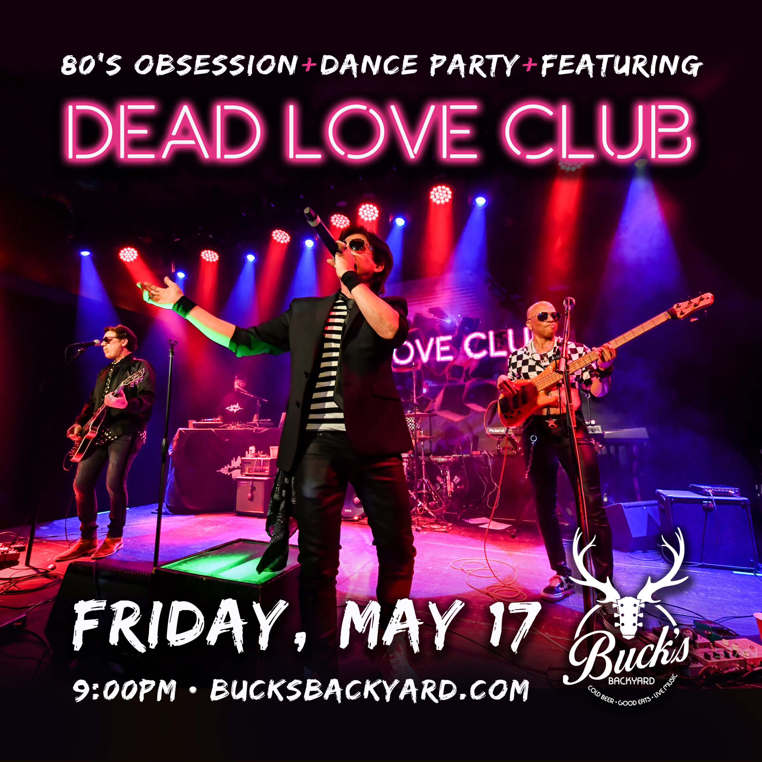 Dead Love Club - Buck's Backyard
