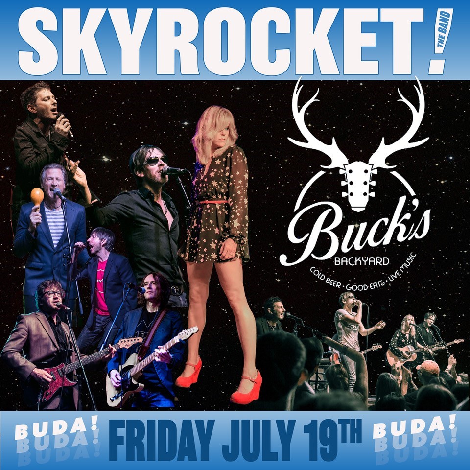 Skyrocket - Buck's Backyard
