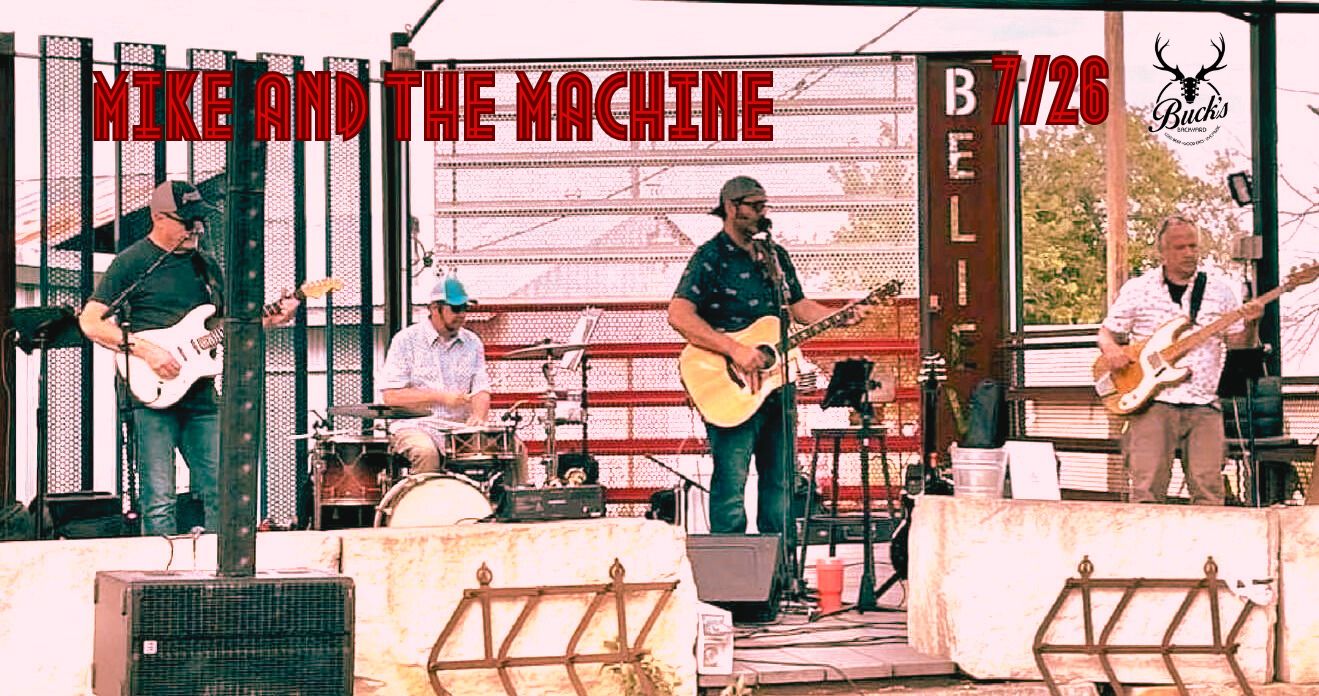 Mike and The Machine - Buck's Backyard