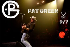 Pat Green - Buck's Backyard