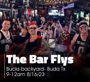 The Bar Flys - Buck's Backyard