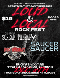 Loud and Local Rock Fest - Buck's Backyard