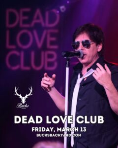 Dead Love Club - Buck's Backyard