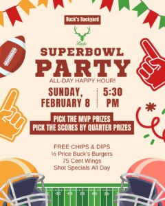 Superbowl Party - Buck's Backyard