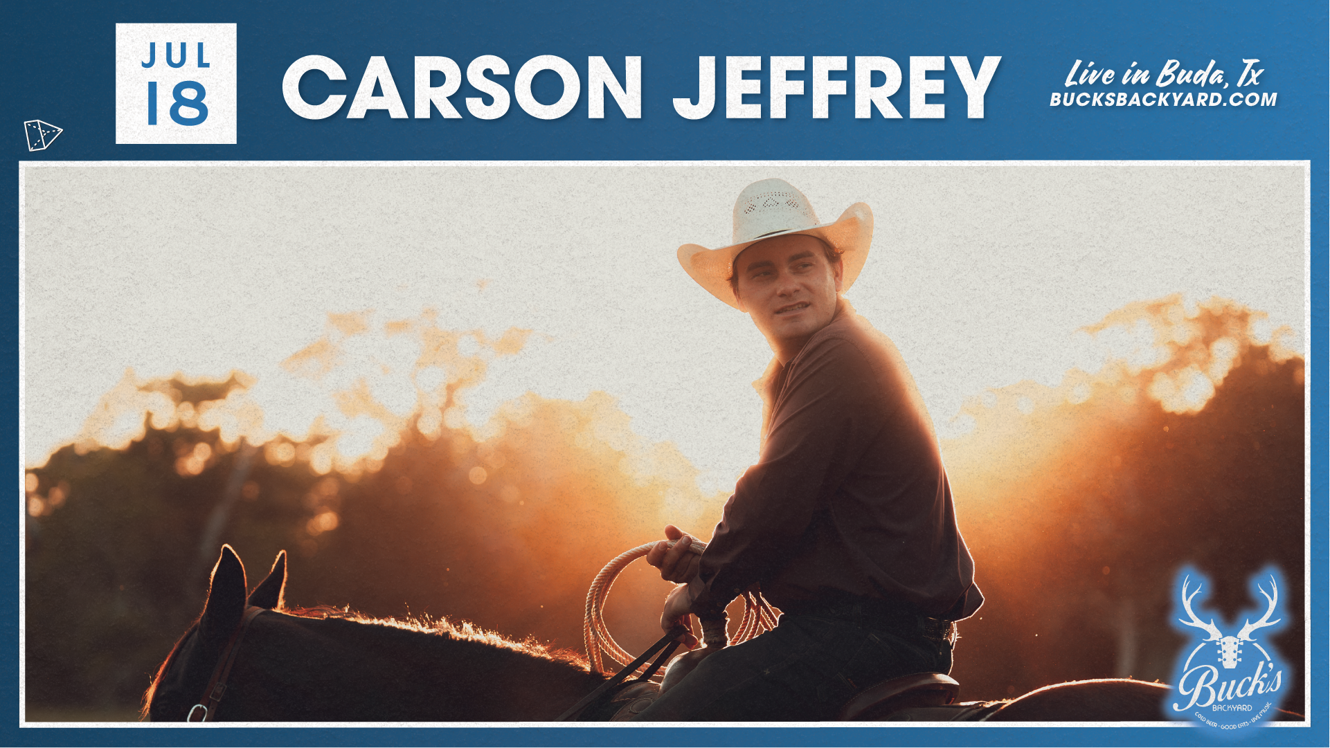 Carson Jeffrey live at buck's backyard in buda, tx graphic