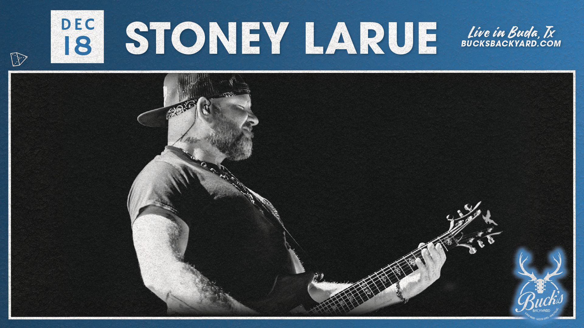 stoney larue live at bucks backyard